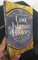 Lost Islamic History by Firas Alkhateeb. 