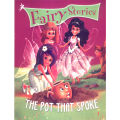 Fairy Stories: The Pot That Spoke. 