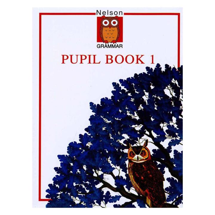 Nelson Grammar: Pupil Book 1