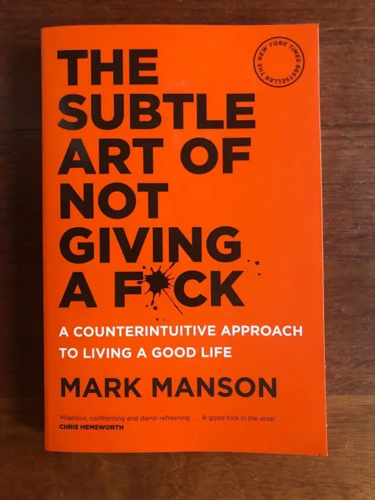 The%20Subtle%20Art%20of%20Not%20Giving%20a%20F*ck:%20A%20Counterintuitive%20Approach%20to%20Living%20a%20Good%20Life%20-%20Image%202