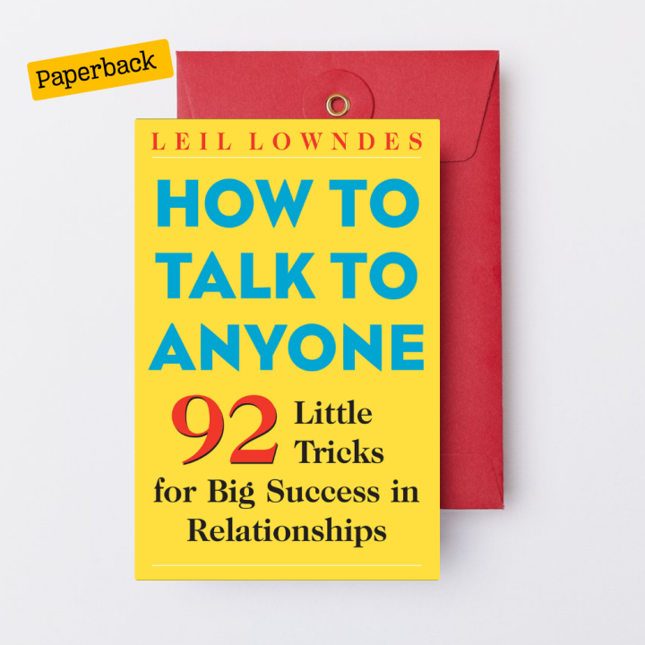 How to Talk to Anyone by Leil Lowndes - Paperback