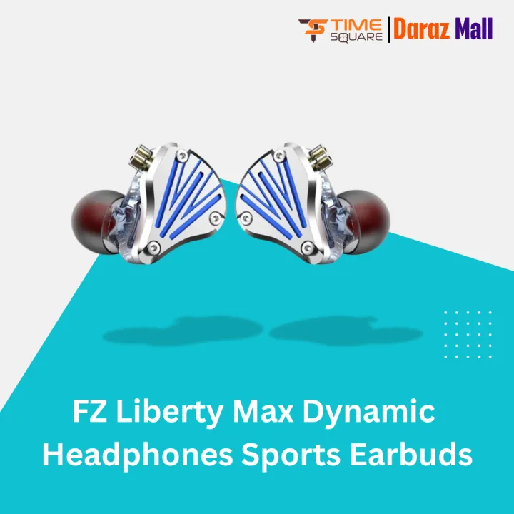 FZ Liberty Max In Ear Earphone Dynamic DJ Monitor IEM Earbud HIFI Sport Noise Cancelling Headsets TRN BAX MT1 PRO- Time Square