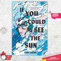 If You Could See the Sun Book by Ann Liang. 