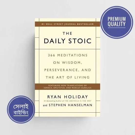 The Daily Stoic: 366 Meditations on Wisdom, Perseverance, and the Art ...