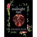 Midnight Sun by Stephenie Meyer. 