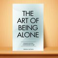 The Art of Being ALONE by Renuka Gavrani  (Paperback). 