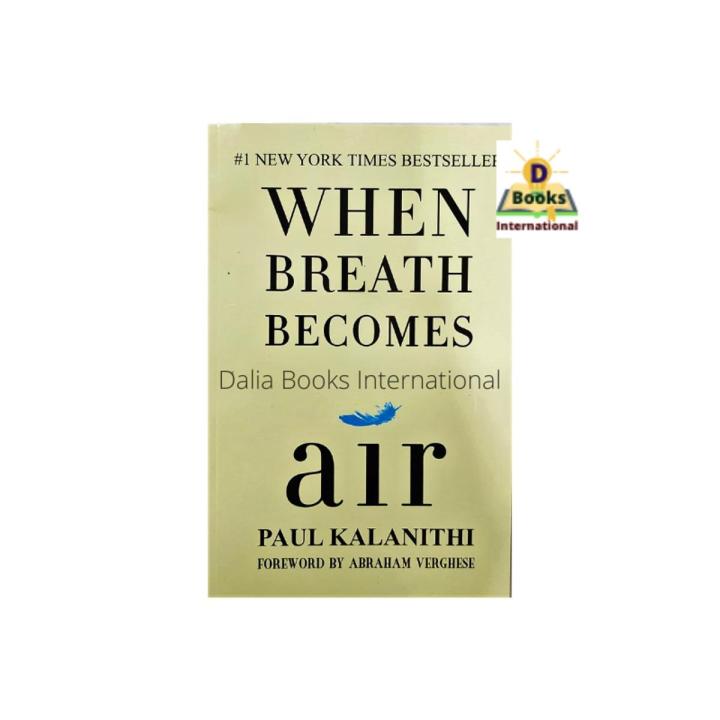 When Breath Becomes Air by Paul Kalanithi