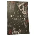 Haunting Adeline ( Cat and Mouse Duet #1 ) by H.D. Carlton ( Premium Paper and Matte Covers ) Novel. 
