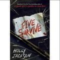 Five Survive  (  Book by Holly Jackson  )   (  Premium Paper and Matte Cover  ). 
