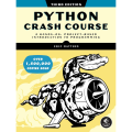 Python Crash Course, 3rd Edition: A Hands-On, Project-Based Introduction to Programming by Eric Matthes. 