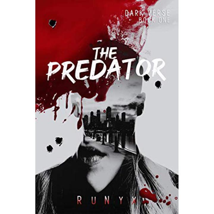 The Predator Dark Verse Book 1 By Runyx White Print Daraz Bd
