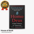 Homo Deus A Brief History of Tomorrow By Yuval Noah Harari. 