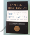 The Clash of Civilizations and the Remaking of World Order by Samuel P. Huntington. 