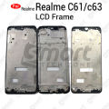 For Realme C61 C63 Only Front LCD Frame Housing Replacement Parts.