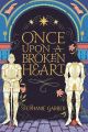 Once Upon a Broken Heart by Stephanie Garber (White Print). 