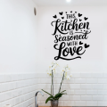 This Kitchen Is Seasoned With Love Wall Sticker For Kitchen Dining Space Restaurant Quotes Wall Sticker. 