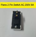 Piano 2 Pin SWITCH AC 250V 6A 2-Pin Heavy Duty Brass Contact Switch For Electrical Devices AC Line LED Light Fan Made In Bangladesh. 