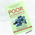 Poor Economics by Abhijit Banerjee, Esther Duflo. 