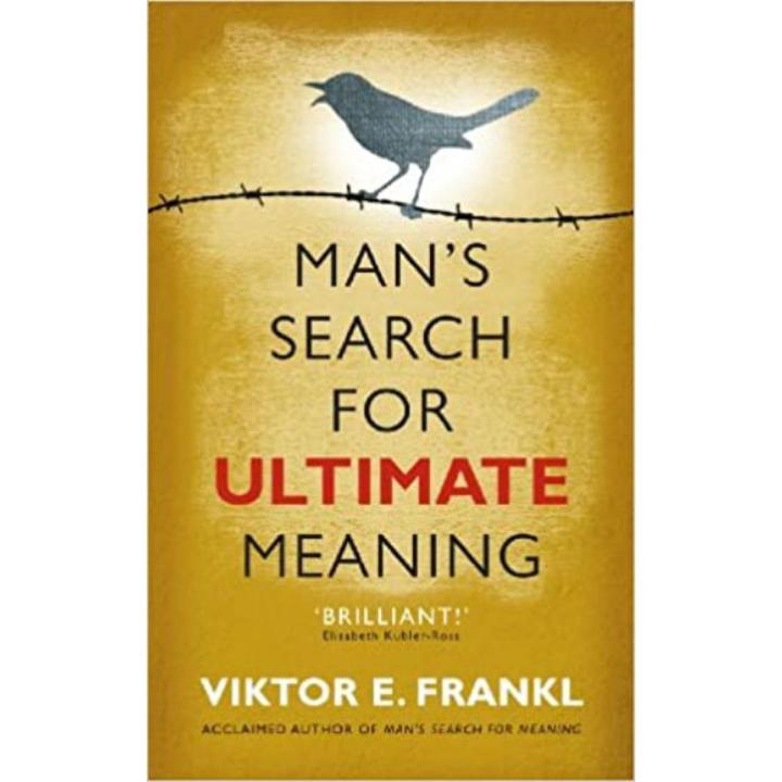 Man's Search for Ultimate Meaning