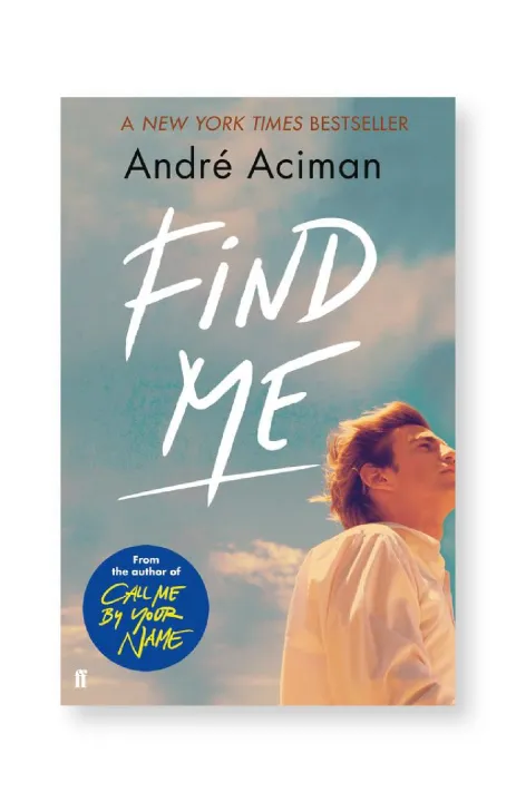 Find%20me%20by%20Andre%20Aciman%20-%20Image%202