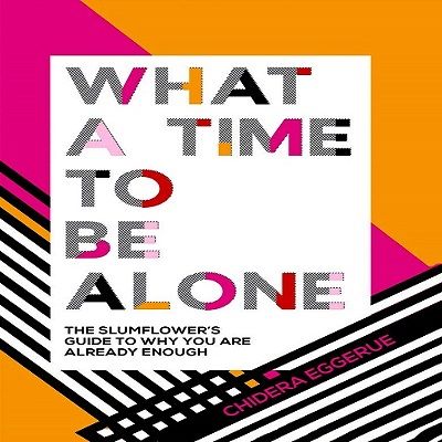 What a Time to Be Alone - Premium Quality