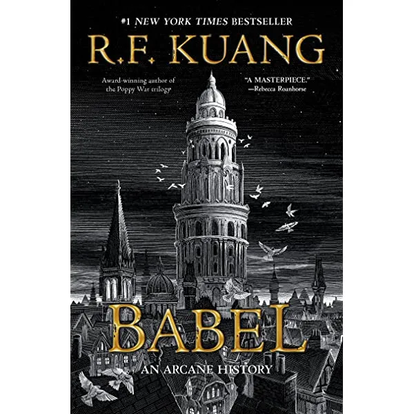 Babel,%20or%20the%20Necessity%20of%20Violence:%20an%20Arcane%20History%20of%20the%20Oxford%20Translators'%20Revolution%20by%20R.F.%20Kuang%20(Premium%20Paper%20and%20high%20quality%20Covers)%20-%20Image%206