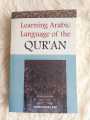 Learning Arabic Language of the Qurʼân by Izzath Uroosa. 