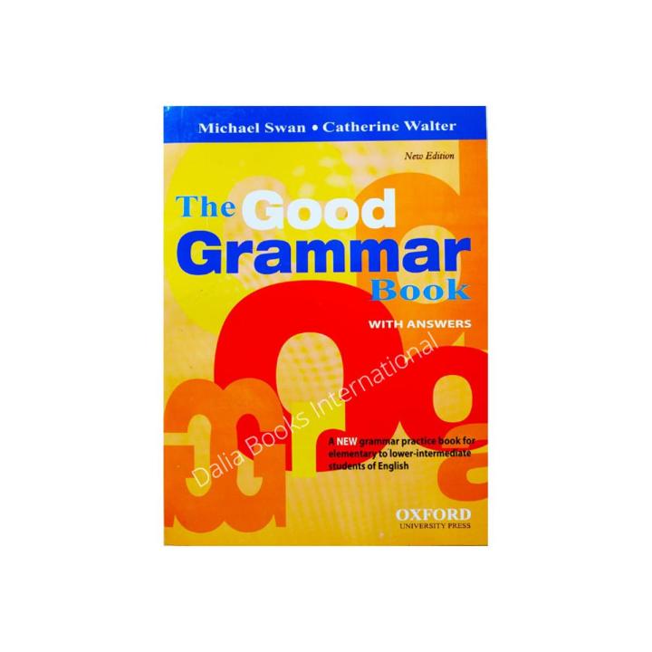 The Good Grammar Book with Answer  by Micheal Swan