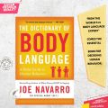 The Dictionary of Body Language: A Field Guide to Human Behavior by Joe Navarro - Premium Quality - Paperback. 