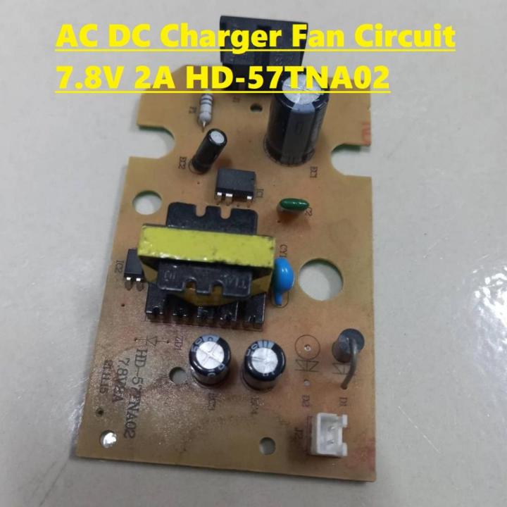 Charger Fan Circuit DC 7.8V 2A HD-57TNA02 Light Fan Charger Circuit ...