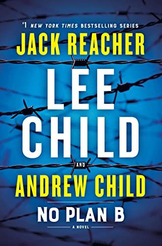 No%20Plan%20B:%20A%20Jack%20Reacher%20Novel%20Lee%20Child%20-%20Image%202