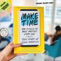 Make Time: How to Focus on What Matters Every Day by Jake Knapp and John Zeratsky - Premium - Paperback. 