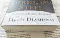 Gu ns, Germs, and Steel: The Fates of Human Societies Book by Jared Diamond. 