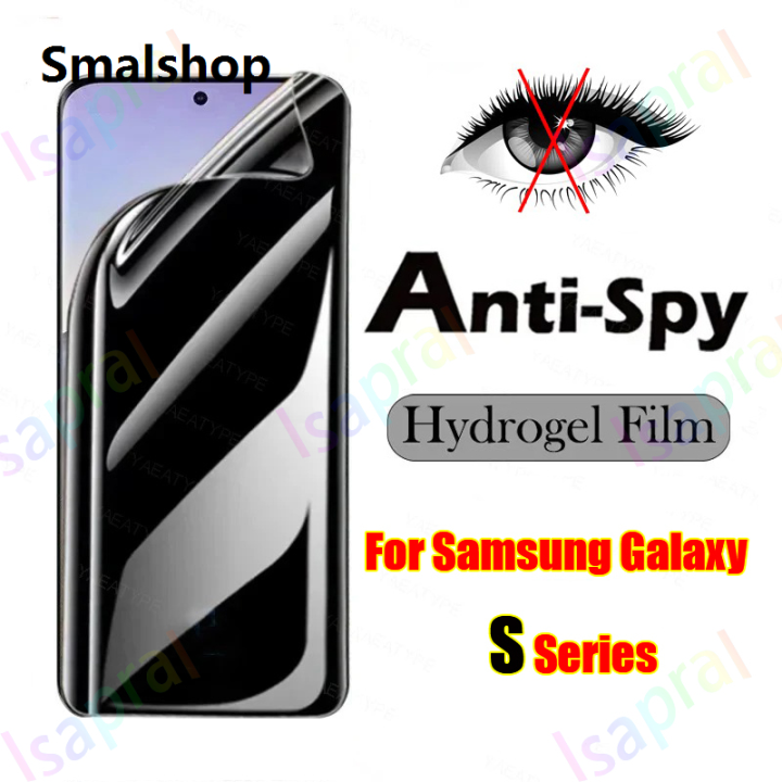 Smalshop Samsung Galaxy S25 S24 S23 S22 S21 Plus Ultra + S25Edge S25FE S24FE S23FE S25Ultra 5G Privacy Hydrogel Film Anti-peeping Screen Protector Full Cover Anti-Scratch Soft Protective Film