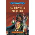 Strange Case of Dr Jekyll & Mr Hyde. 