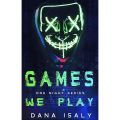 Games We Play (One Night Series Book 1) by Dana Isaly. 