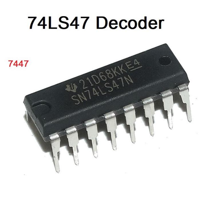 7447 SN74HC47N 74HC47 74LS47 Decoder IC Dual In Package DIP 16 Pin IC Electrical Circuitry & Parts