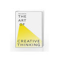 The Art of Creative Thinking Paperback. 