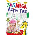 365  mega  activities. 