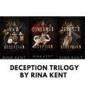 Deception Trilogy (3 book series) by Rina Kent. 