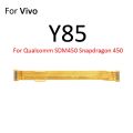 Main Board Motherboard Connection LCD Display Connector Flex Cable Parts For Vivo Y85 Y83 Pro Y81 Y81i Y79.