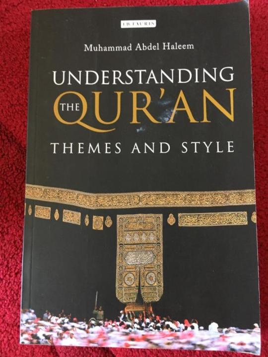 Understanding%20the%20Qu'ran:%20Themes%20and%20Style%20by%20Muhammad%20Abdel-Haleem%20-%20Image%207