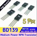 BD139 NPN Power Transistor - 5 Pcs Medium Power Transistor bd139 transistor is bd 135 transistor (Equivalent).