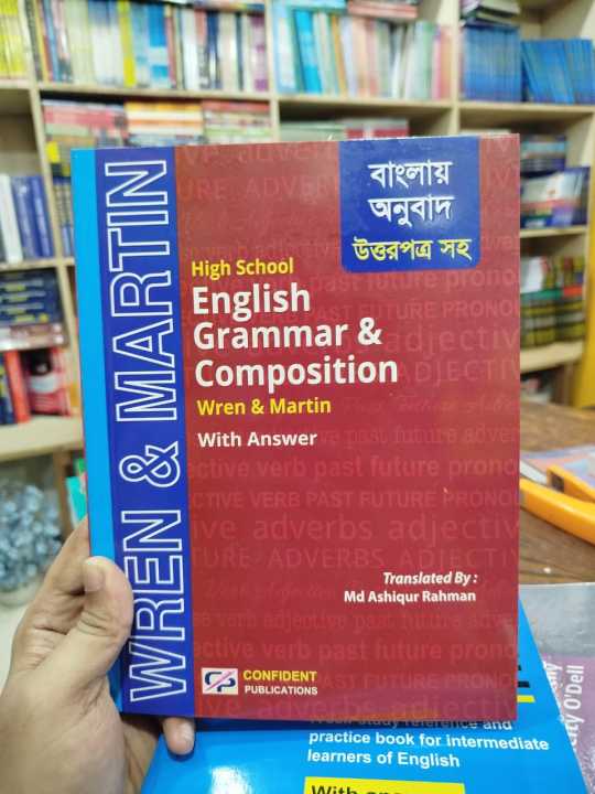 High%20School%20English%20Grammar%20and%20Composition%20Bangla%20With%20Answer%20%20By%20Wren%20&%20Martin%20translate%20by%20Ashiqur%20Rahman%20-%20Image%202