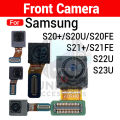 Front Camera Module for Samsung Galaxy S20 FE S20U S20 Plus S21FE S21 Plus S22U S23U Selfie Camera. 