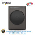 Whirlpool front load Sanicare washing machine Model - WFC105604RT-D | 10.5 KG.