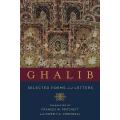 Ghalib: Selected Poems and Letters (Translations from the Asian Classics) by Mirza Asadullah Khan Ghalib. 