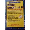Word Smart 1&2. 