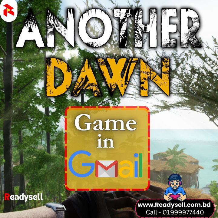 Another Dawn  PC game in  Gmail