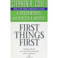 First Things First Paperback. 